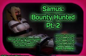 ElectricChimera——Samus: Bounty Hunted Pt. 2 萨姆斯：赏金猎人2